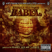 Lost Children Of Babylon - Tower of Babel (Explicit)