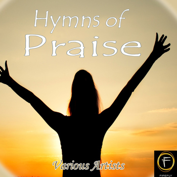Various Artists - Hymns Of Praise