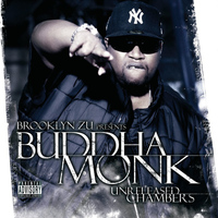Buddha Monk - Unreleased Chambers (Bklyn Zu Presents Buddha Monk)