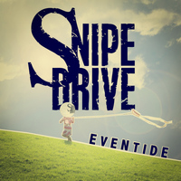 Snipe Drive - Eventide