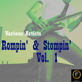 Various Artists - Rompin' & Stompin', Vol. 1