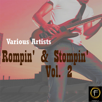 Various Artists - Rompin' & Stompin', Vol. 2