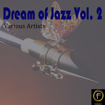 Various Artists - Dream of Jazz, Vol. 2