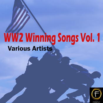 Various Artists - WW2 Winning Songs, Vol. 1