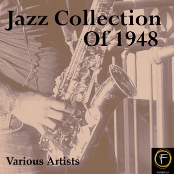 Various Artists - Jazz Collection Of 1948