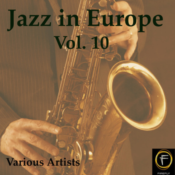 Various Artists - Jazz in Europe, Vol. 10