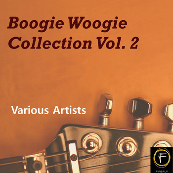 Various Artists - Boogie Woogie Collection, Vol. 2