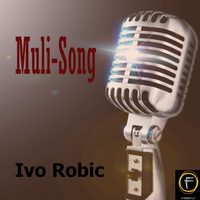 IVO ROBIC - Muli-Song