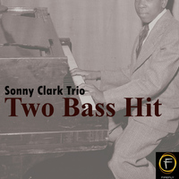 Sonny Clark Trio - Two Bass Hit