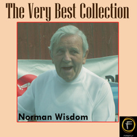 Norman Wisdom - The Very Best Collection