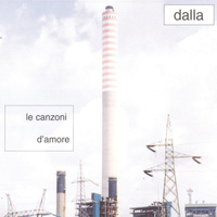 Lucio Dalla - Le Canzoni D'Amore