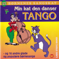 Lars Stryg Band / Lars Stryg Band - Børnenes sangskat, Vol. 11 - Min kat den danser tango