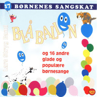 Lars Stryg Band - Børnenes sangskat, Vol. 17 - Blå ballon