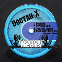 Doctah X - Positive