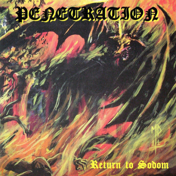 Penetration - Return to Sodom (Explicit)