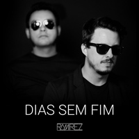 Ramirez - Dias Sem Fim - Single