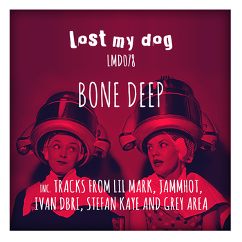 Various Artists - Bone Deep