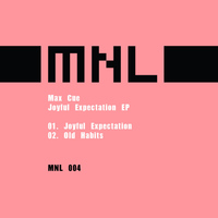 Max Cue - Joyful Expectation EP