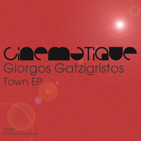 Giorgos Gatzigristos - Town EP