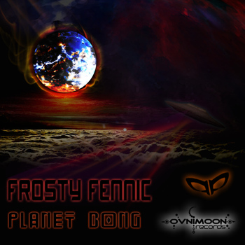 Frosty Fennic - Planet Bong