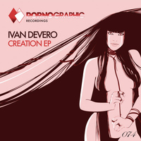 Ivan Devero - Creation EP