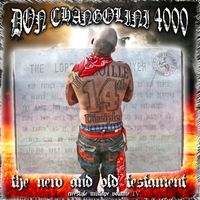 Don Changolini 4000 - 14th Disciple (Explicit)