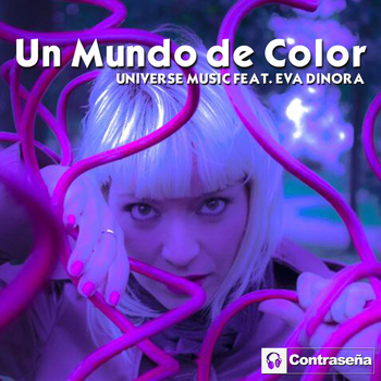 Universe Music - Un Mundo de Color (feat. Eva Dinora)