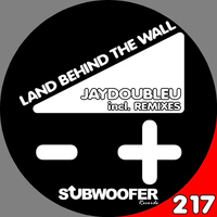 JayDoubleU - Land Behind the Wall