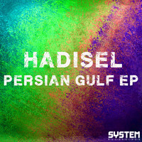 Hadisel - Persian Gulf EP