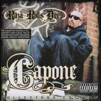 Capone - Raza Rolls Deep (Explicit)
