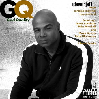 Clever Jeff - God Quality (Explicit)