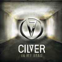 Cilver - In My Head EP