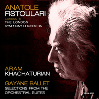 London Symphony Orchestra, Anatole Fistoulari - Khachaturian: Gayane Ballet, Selections from Orchestral Suites