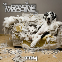 The Dancing Machine - Inside the House (Djos's Davis & Cyber Seb Mix)