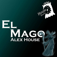 Alex House - El Mago