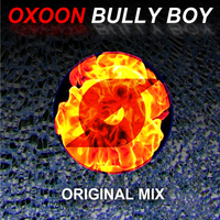 Oxoon - Bully Boy