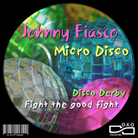 Johnny Fiasco - Micro Disco