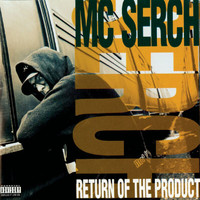 MC Serch - Return Of The Product (Explicit)