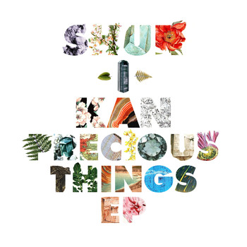 Shur-I-Kan - Precious Things EP