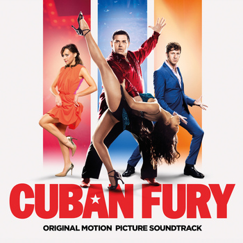Various Artists - Cuban Fury - Original Soundtrack