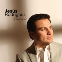 Jesus Rodriguez - Perdoname