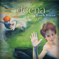 Deena - Rock River