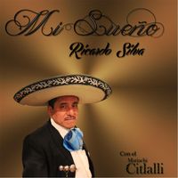 Ricardo Silva - Mi Sueño