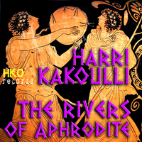 Harri Kakoulli - The Rivers of Aphrodite