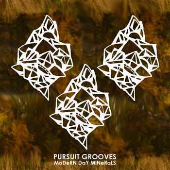 Pursuit Grooves - Modern Day Minerals