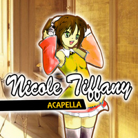 Nicole Tiffany - Acapella (Explicit)