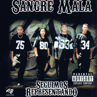 Sangre Mala - Seguimos Representando