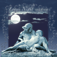 Shastro - Lovers Night