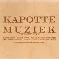 Kapotte Muziek - Twenty Five