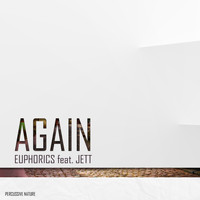 Euphorics - Again